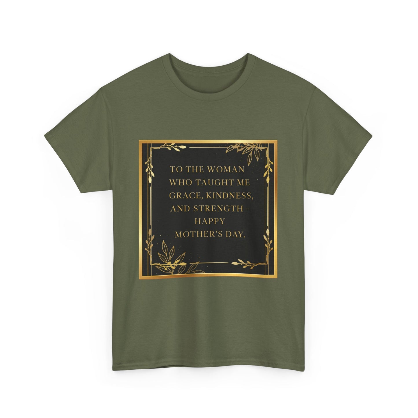 Comfort Tee with a Message for Mom