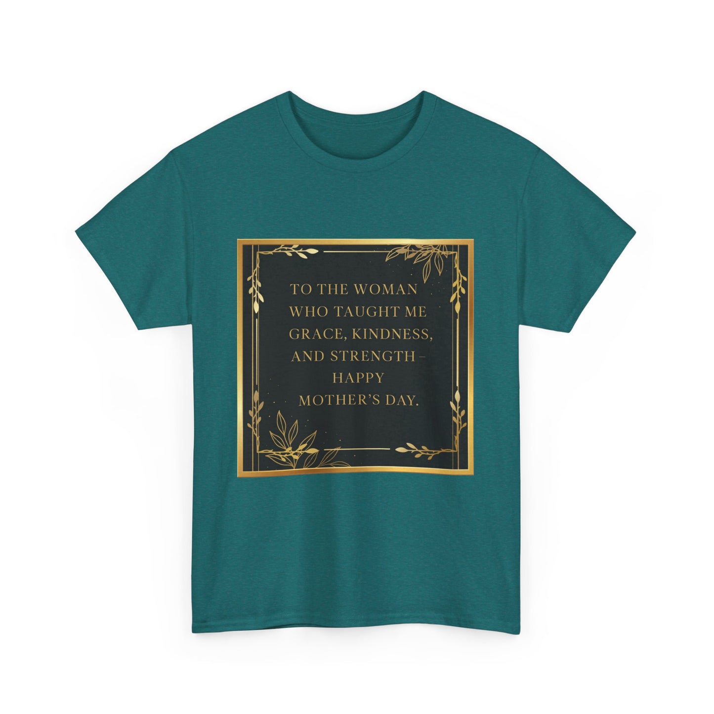 Comfort Tee with a Message for Mom
