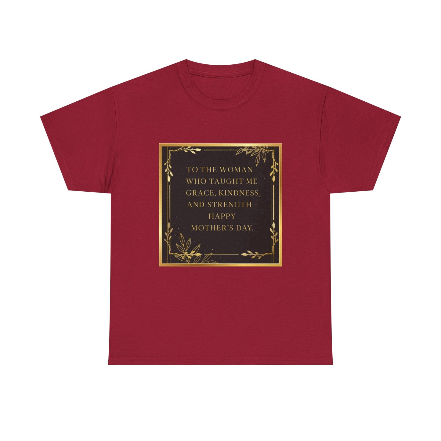 Comfort Tee with a Message for Mom