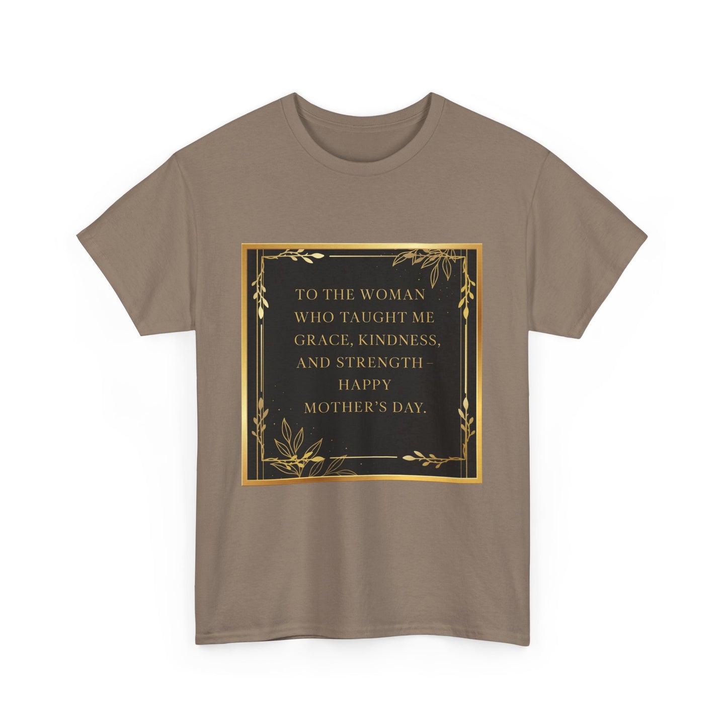 Comfort Tee with a Message for Mom