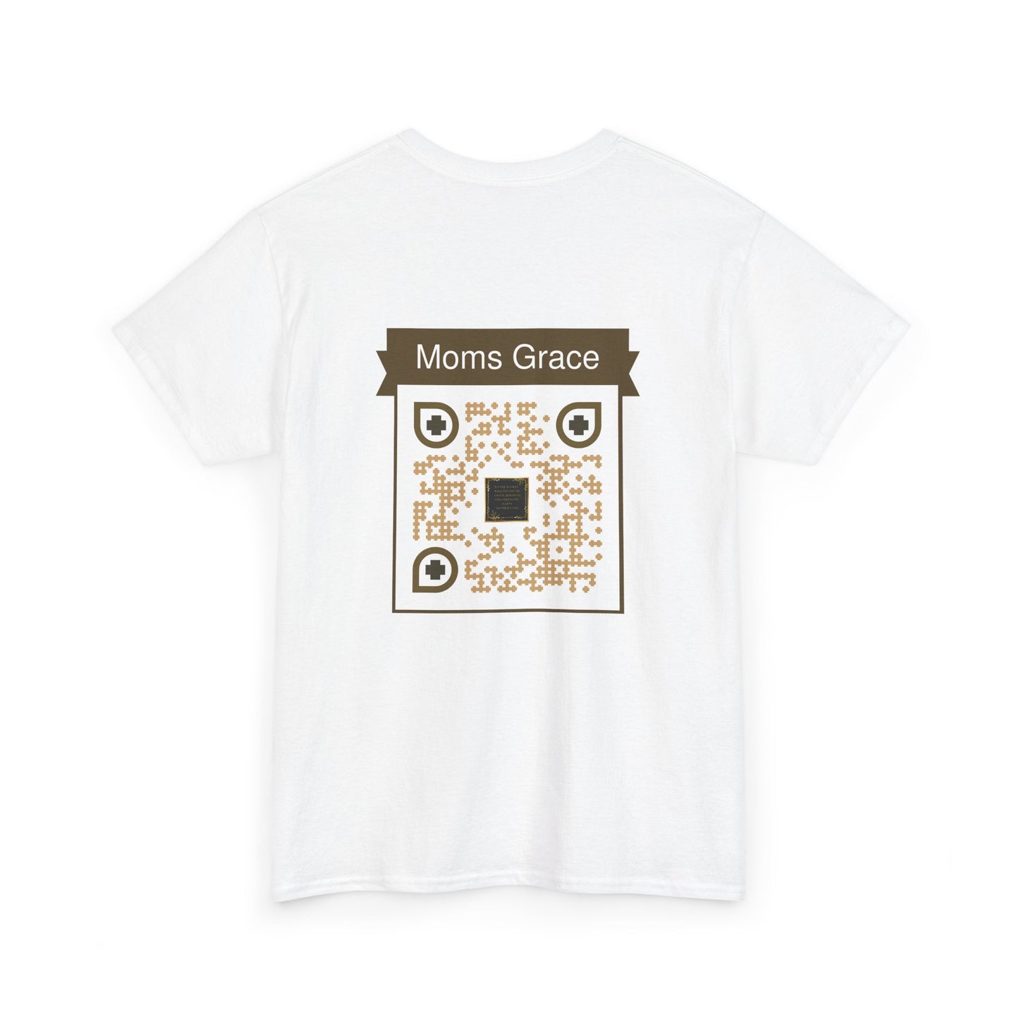 Comfort Tee with a Message for Mom
