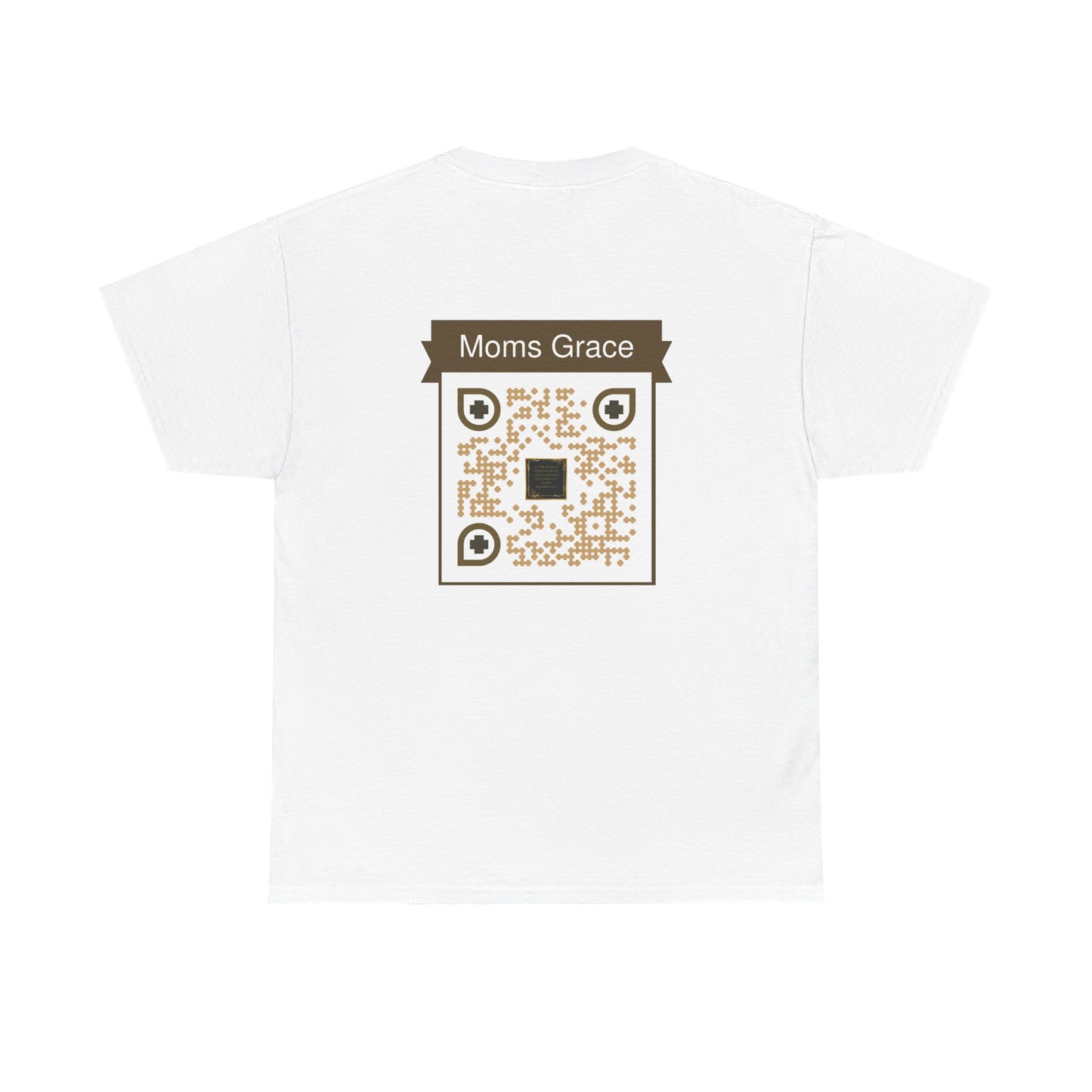 Comfort Tee with a Message for Mom