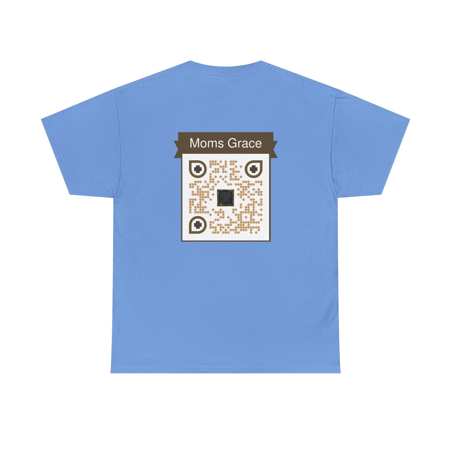 Comfort Tee with a Message for Mom