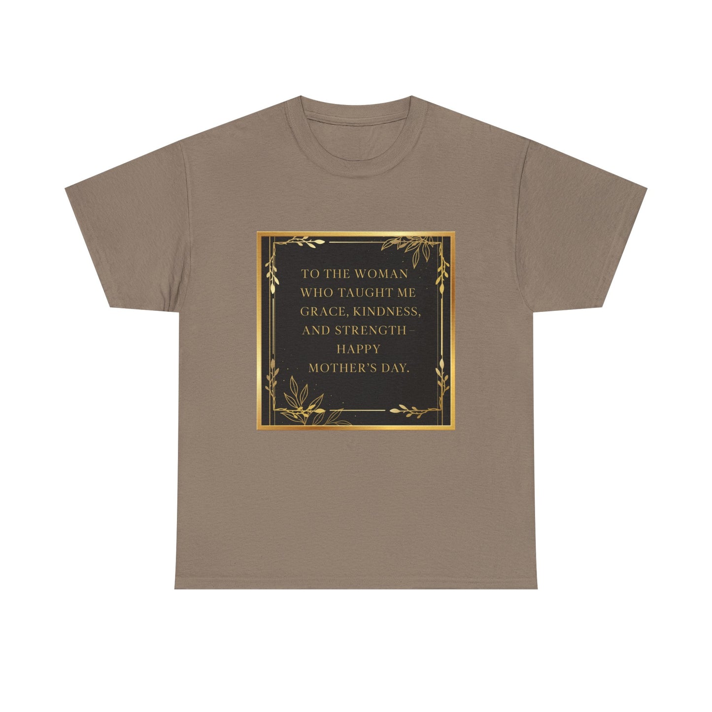 Comfort Tee with a Message for Mom
