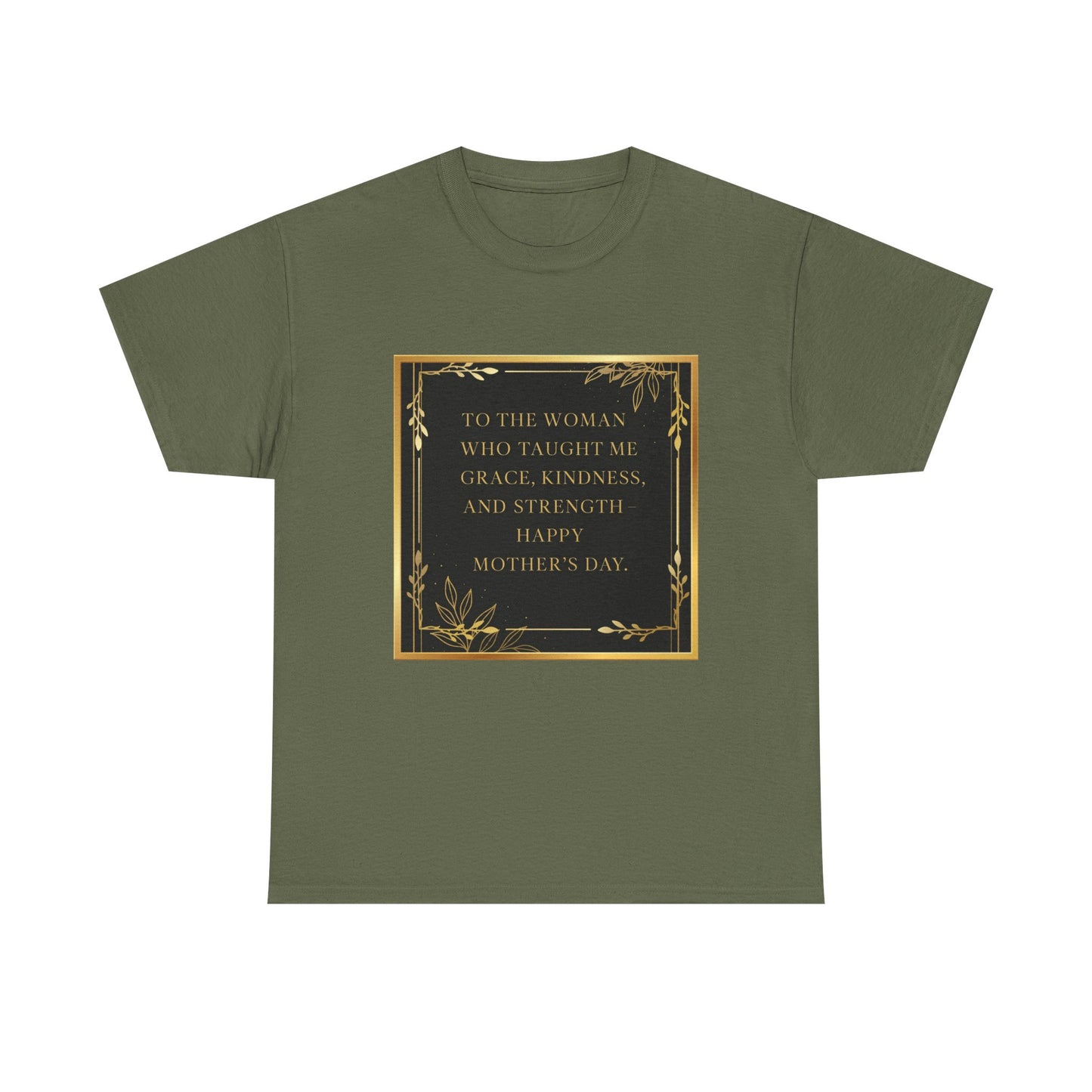 Comfort Tee with a Message for Mom