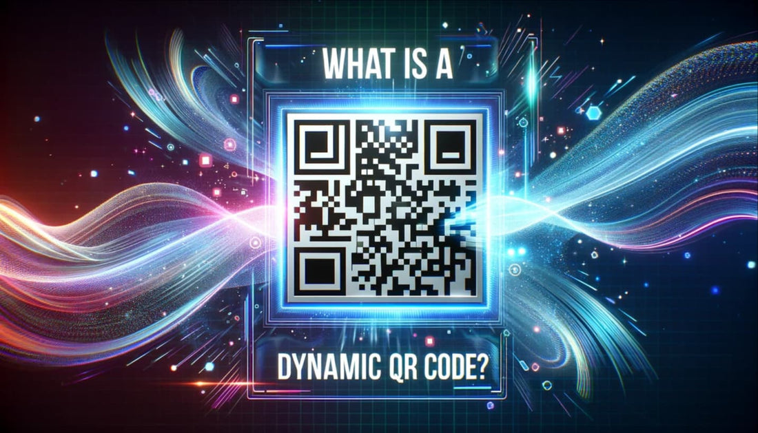 Dynamic QR Codes Explained: Everything Businesses Need to Know