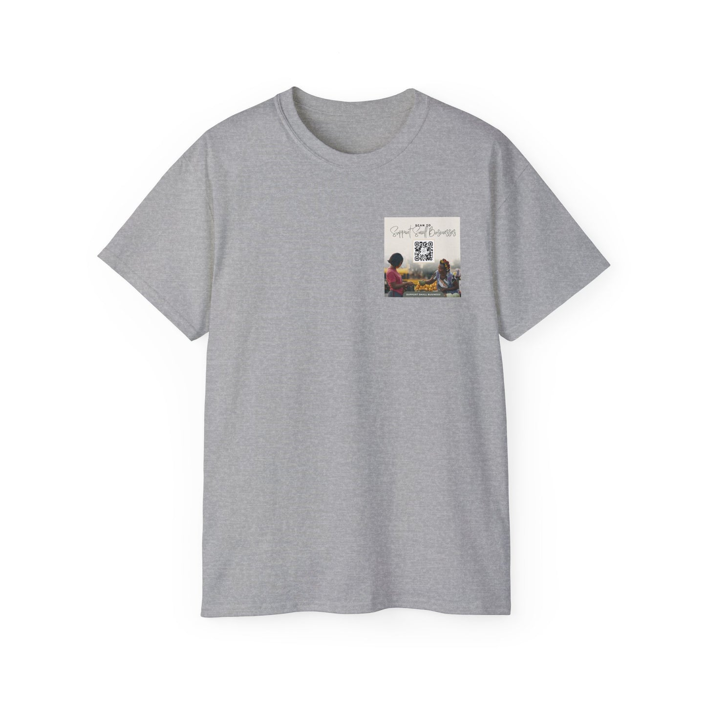 Support Small Business - Unisex Ultra Cotton Tee