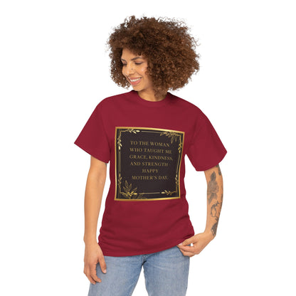 Comfort Tee with a Message for Mom