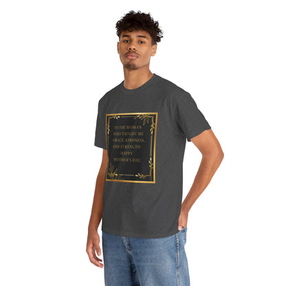 Comfort Tee with a Message for Mom