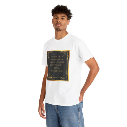 Comfort Tee with a Message for Mom