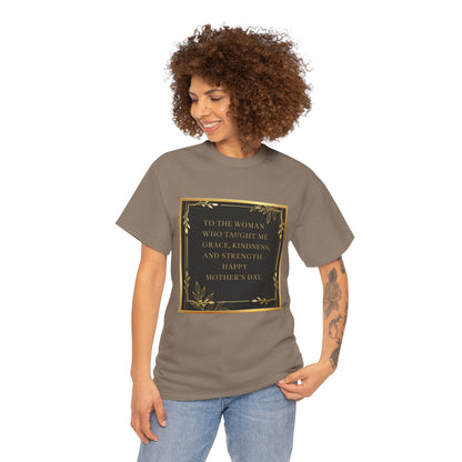 Comfort Tee with a Message for Mom
