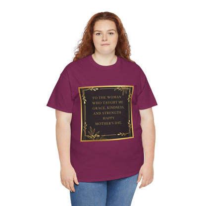 Comfort Tee with a Message for Mom