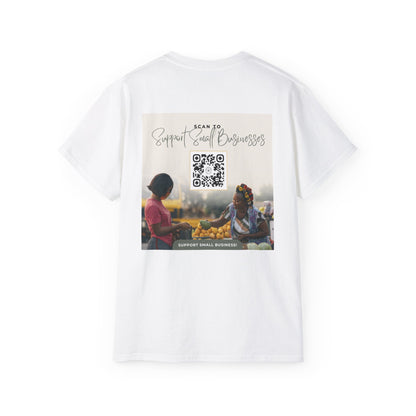 Support Small Business - Unisex Ultra Cotton Tee