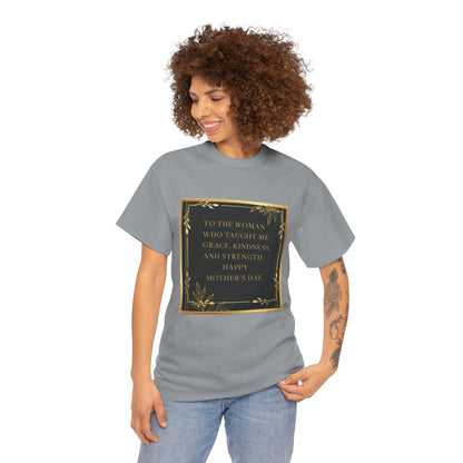 Comfort Tee with a Message for Mom
