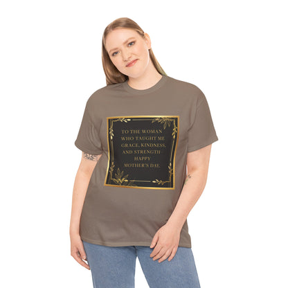 Comfort Tee with a Message for Mom