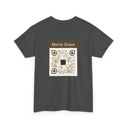 Comfort Tee with a Message for Mom