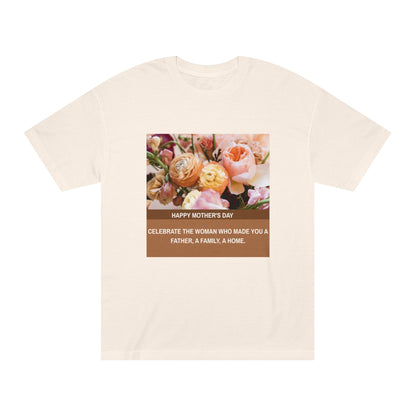 Mother’s Day Edition: Unisex Classic Tee