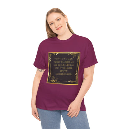 Comfort Tee with a Message for Mom