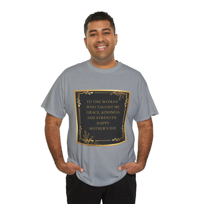 Comfort Tee with a Message for Mom