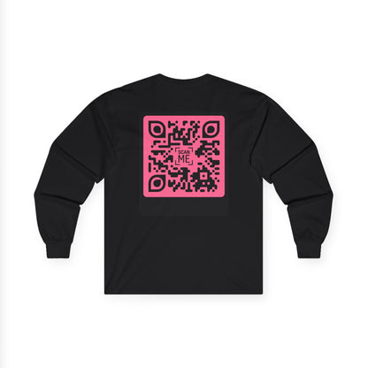 Scannable 'Someone Loves You' QR Long Sleeve Tee