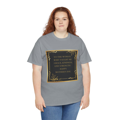 Comfort Tee with a Message for Mom