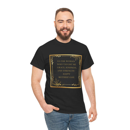 Comfort Tee with a Message for Mom