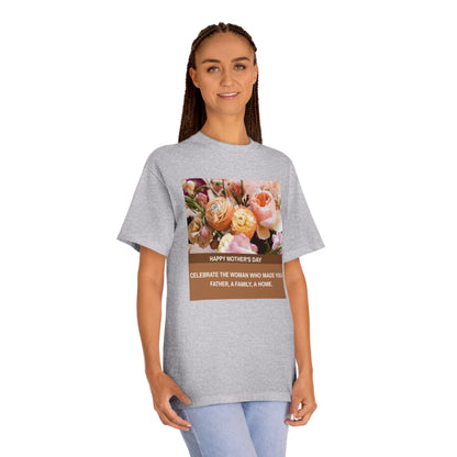 Mother’s Day Edition: Unisex Classic Tee