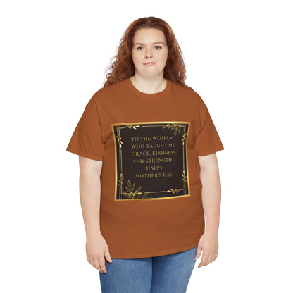 Comfort Tee with a Message for Mom