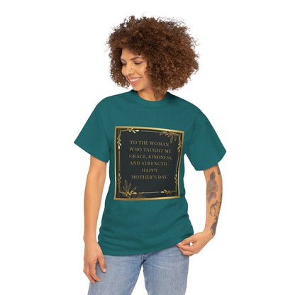 Comfort Tee with a Message for Mom