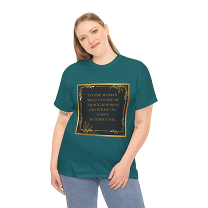 Comfort Tee with a Message for Mom
